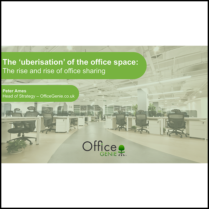 The UBERisation of office spaces (2016)