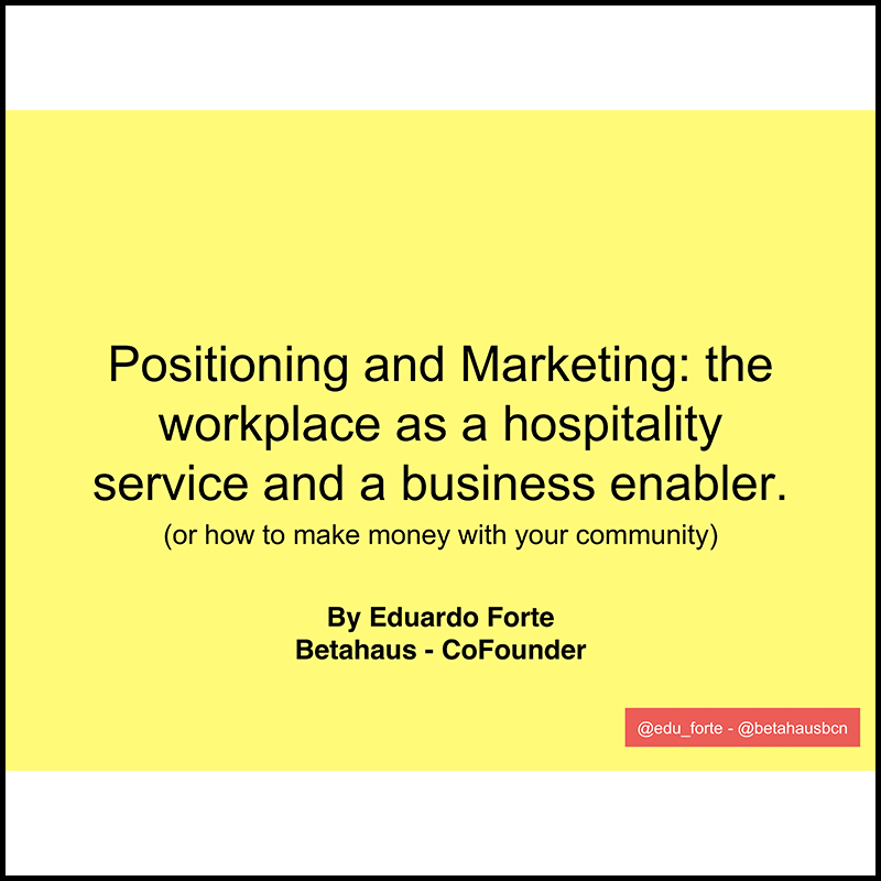 How to get your first 200 coworking members (by Betahaus Barcelona)