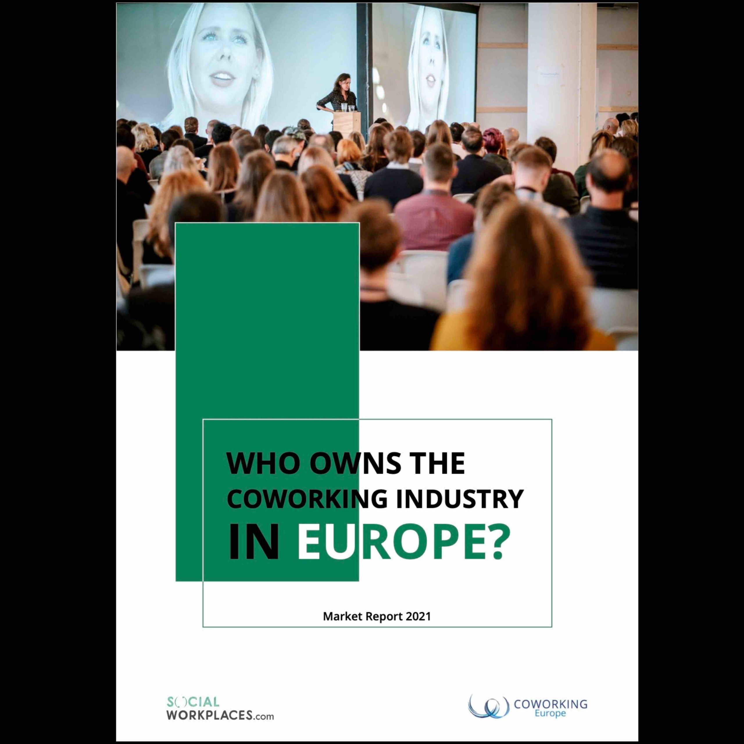 Exclusive Study – Who owns the coworking industry in Europe?